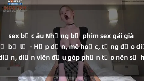 sex bắc âu Những bộ phim sex gái già đỉnh cao không thể bỏ lỡ - Hấp dẫn, mê hoặc, từng đạo diễn, diễn viên đều góp phần tạo nên sự hấp dẫn, kích thích.
